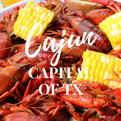 Cajun Capital of Texas